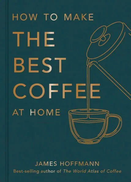 How to make THE BEST COFFEE at home - James Hoffmann.